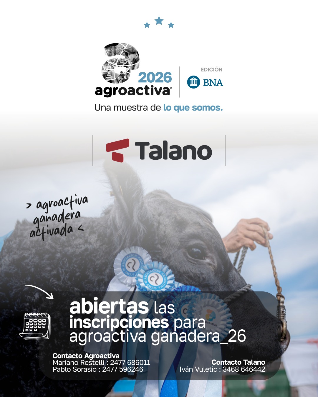 Con la ganadería en el mejor momento, la consignataria Talano Hermanos desembarca en AgroActiva 